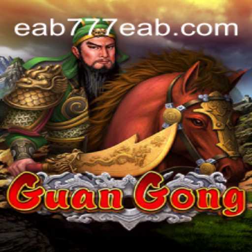 GuanGong: Uma Imersão no Universo do Jogo com EAB777.COM